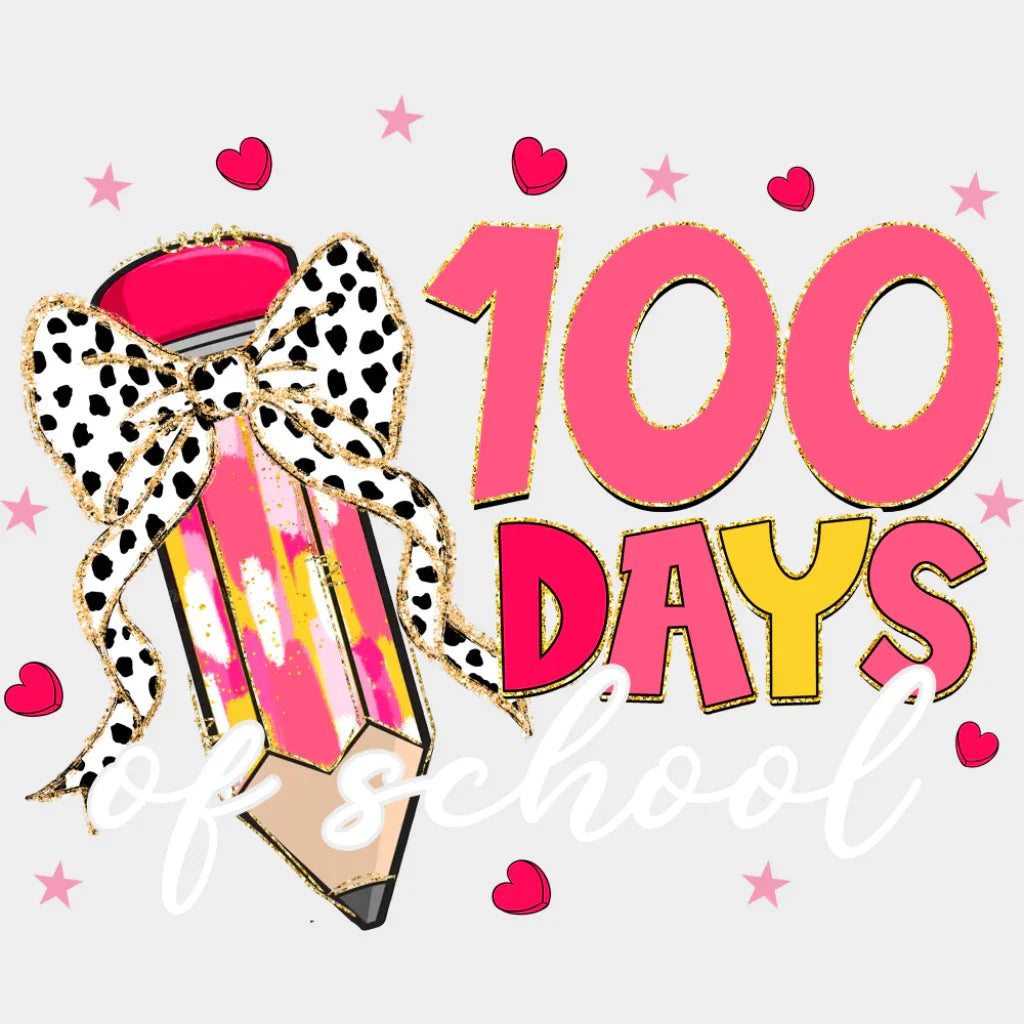 100 Days Of School Ribbon Pencil Pink Design - 100 Days Of School DTF Transfer Adult Unisex - S & M (10’’) / Light