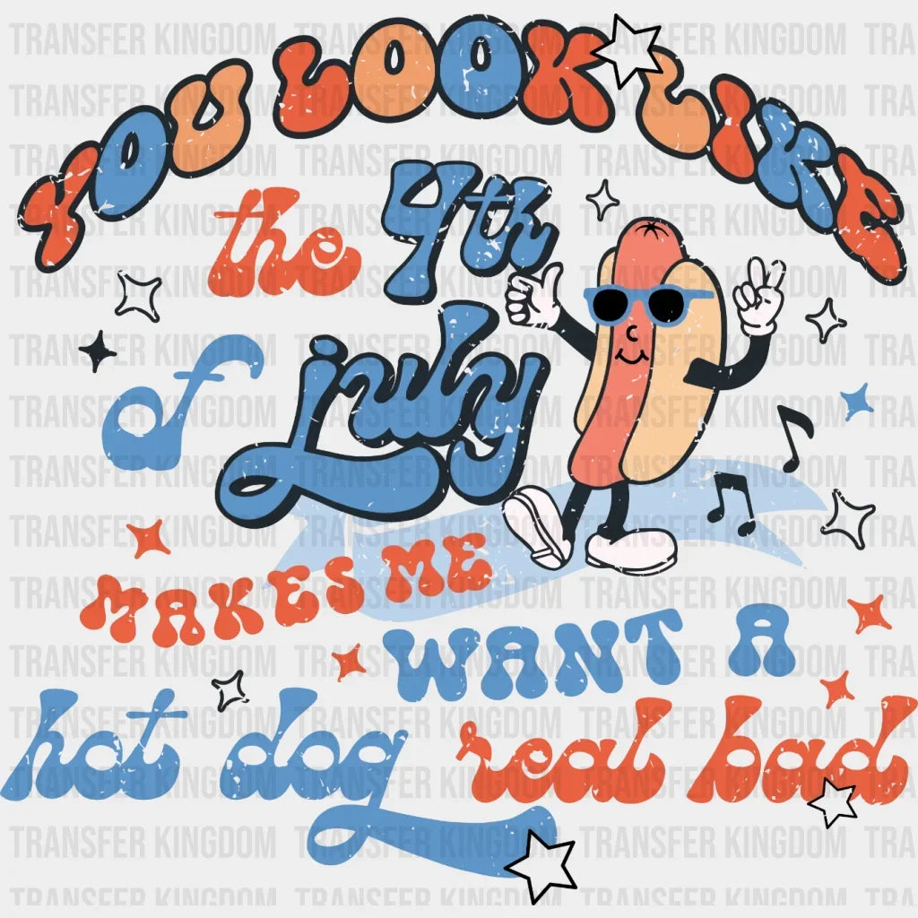 4Th Of July Hot Dog Quote Dtf Transfer