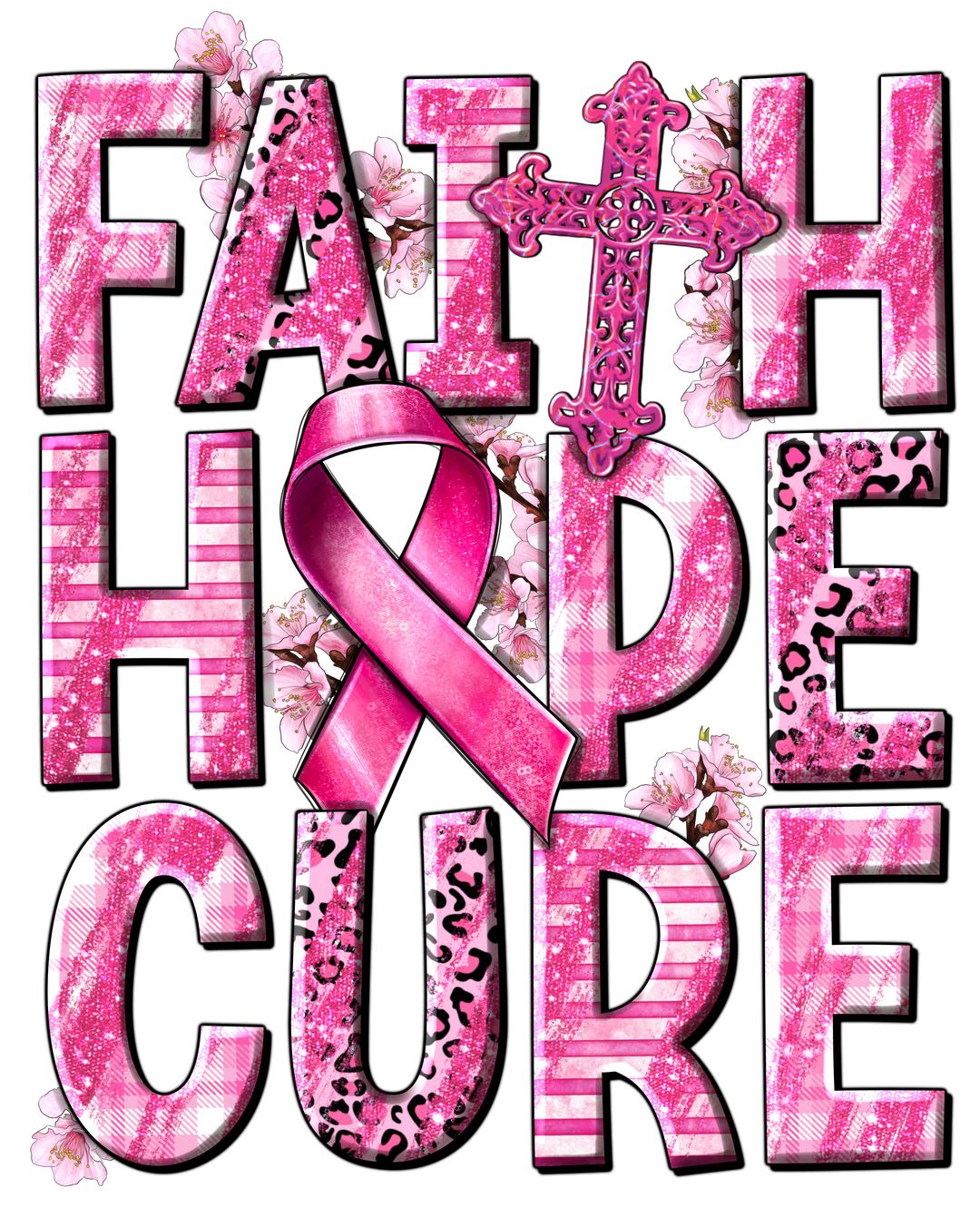 Faith Hope Cure Cancer Support Design - DTF heat transfer - Transfer Kingdom
