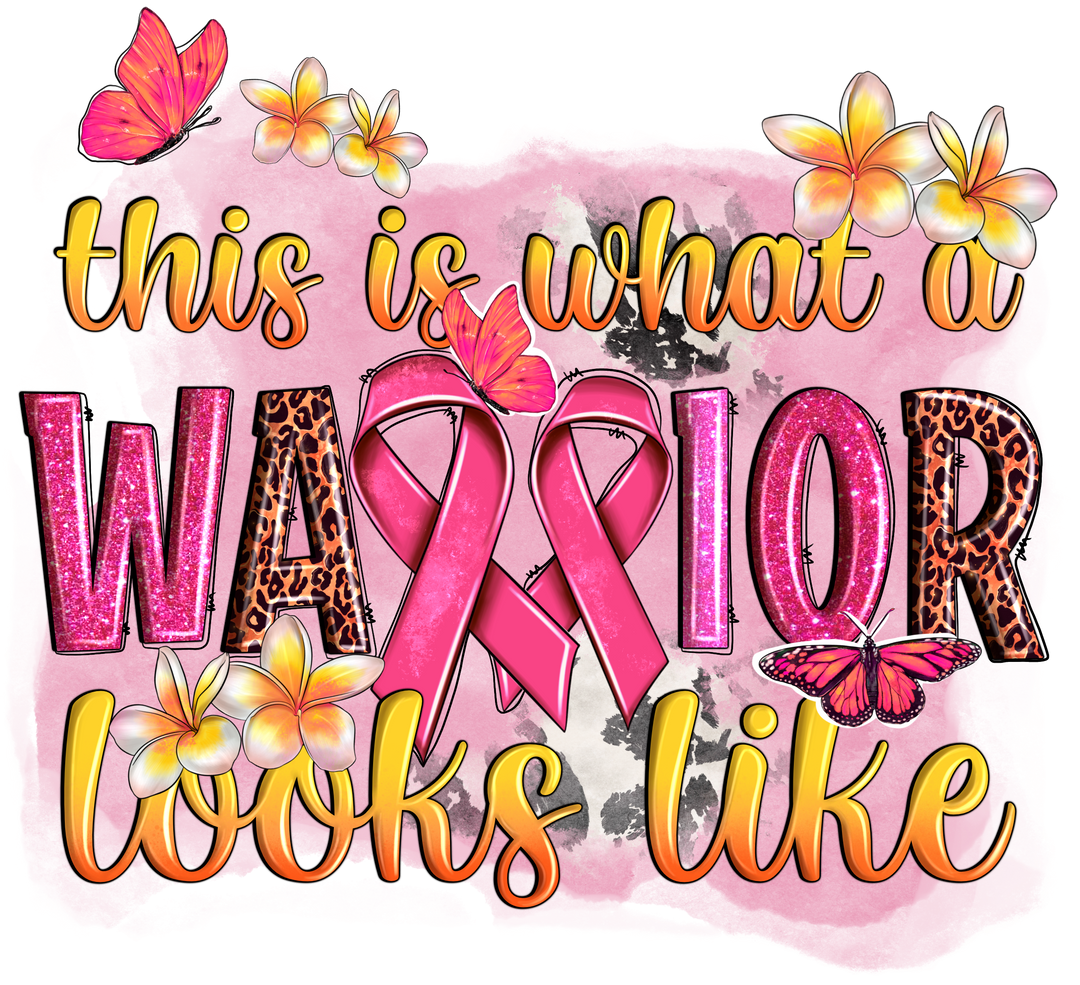 This Is What A Warrior Looks Like Cancer Support Design - DTF heat transfer - Transfer Kingdom