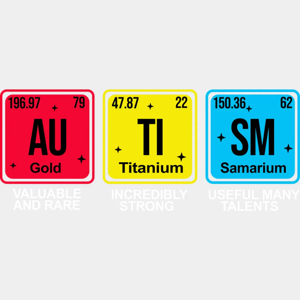 Au Ti Sm Elements - Autism Awareness DTF Transfer Adult Unisex - S & M (10’’) / Light Color Design (See Imaging)