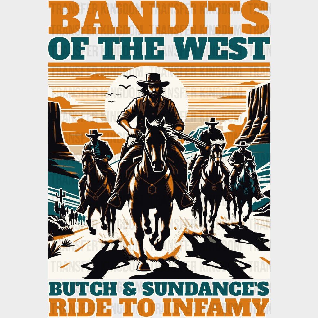 Bandits Of The West Design - Rodeo Dtf Transfers
