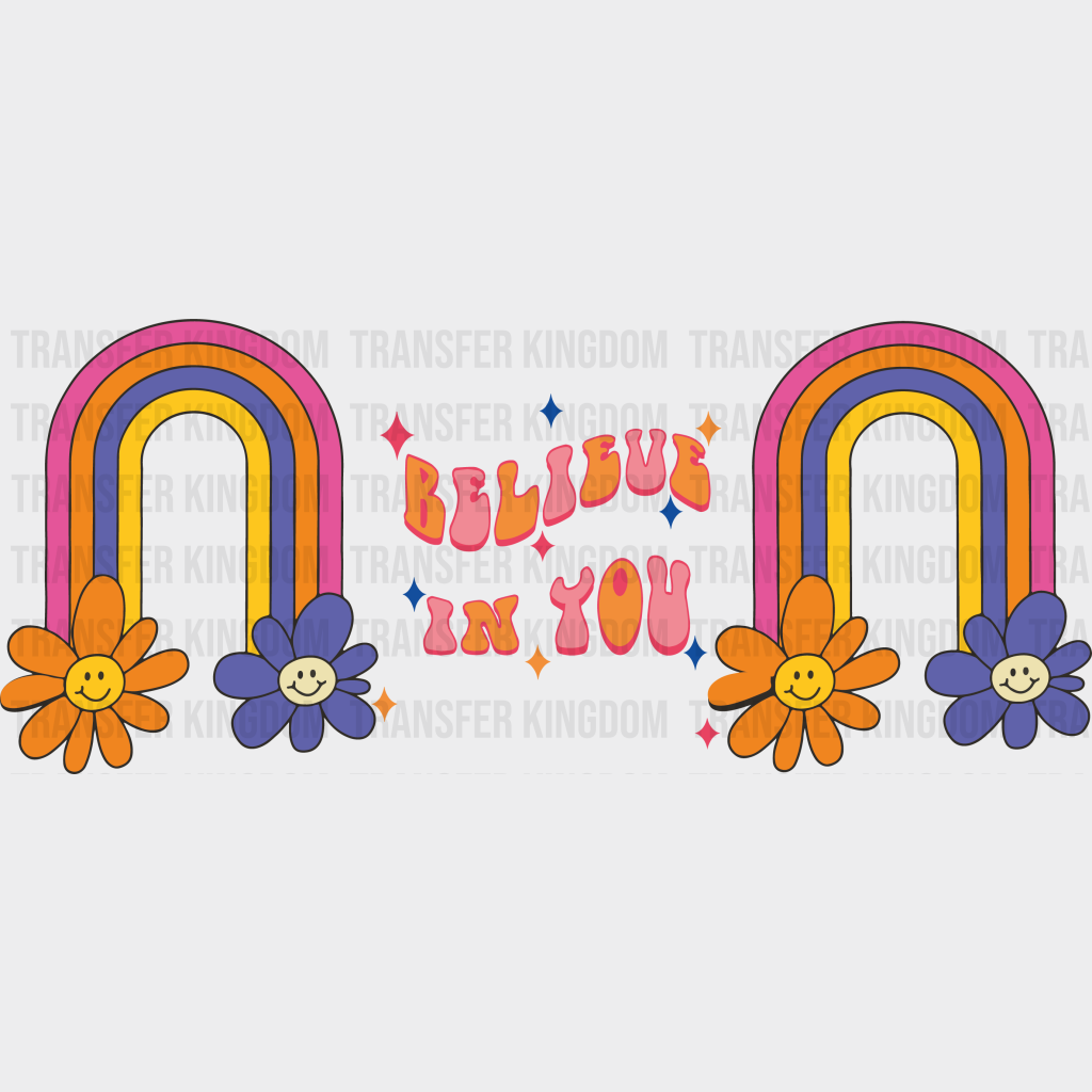 Believe In You Uv Dtf Transfer Cup Wrap Sticker