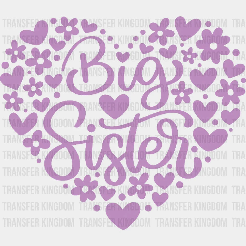 Big Sister - Little Hearts Birthday Sisterhood Design Dtf Heat Transfer