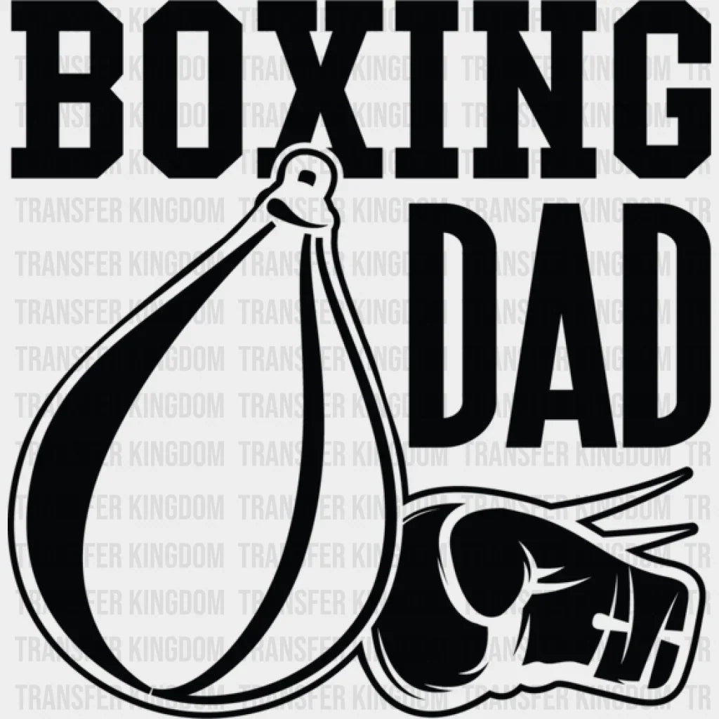 Boxing Dad - Dtf Heat Transfer Unisex S & M (10’’) / Dark Color Design (See Imaging)