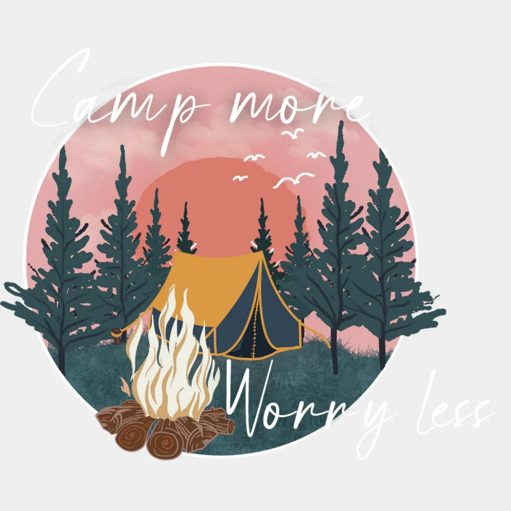 Camp More Worry Less - Camping DTF Transfer Adult Unisex - S & M (10’’) / Light Color Design (See Imaging)