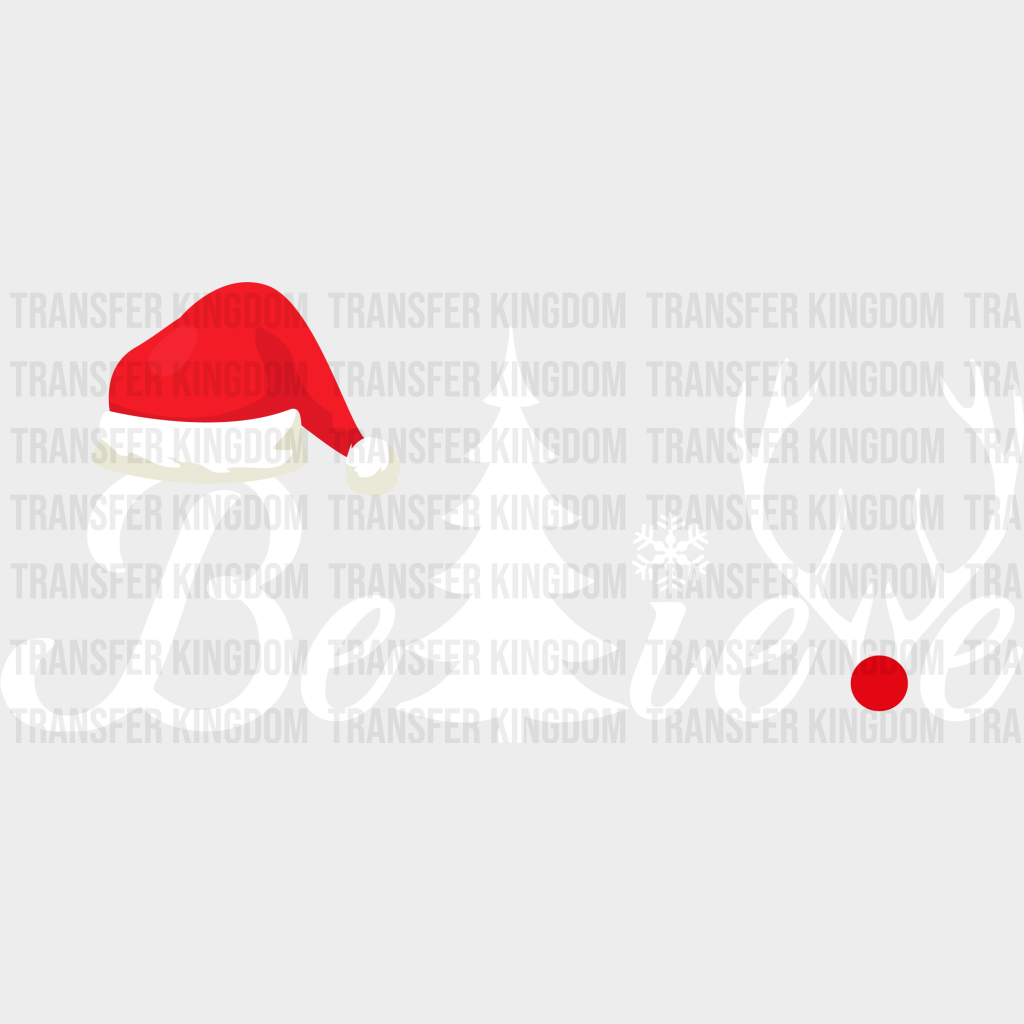 Christmas Believe In Design - Dtf Heat Transfer Unisex S & M ( 10 )