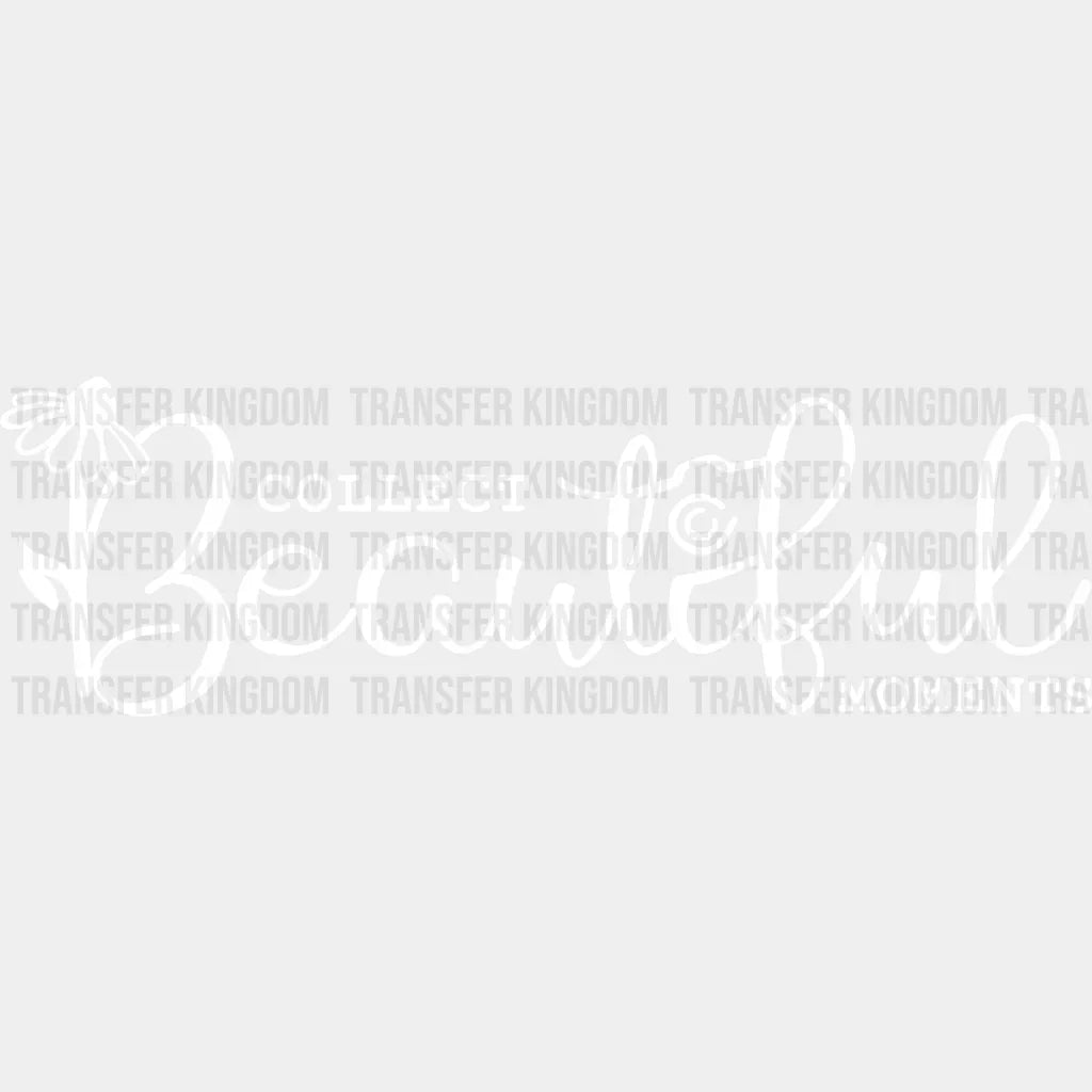 Collect Beautiful Moments - Photography Dtf Heat Transfer Unisex S & M (10’’) / Light Color