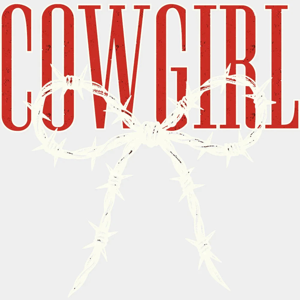 Cowgirl Barbed Wire - Cowgirl DTF Transfer Adult Unisex - S & M (10’’) / Light Color Design (See Imaging)