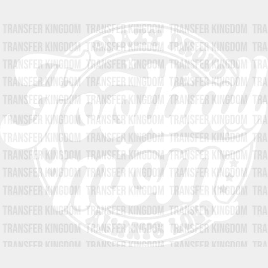 Crazy Proud Football Mom - Dtf Heat Transfer Unisex S & M (10’’) / Light Color Design (See Imaging)