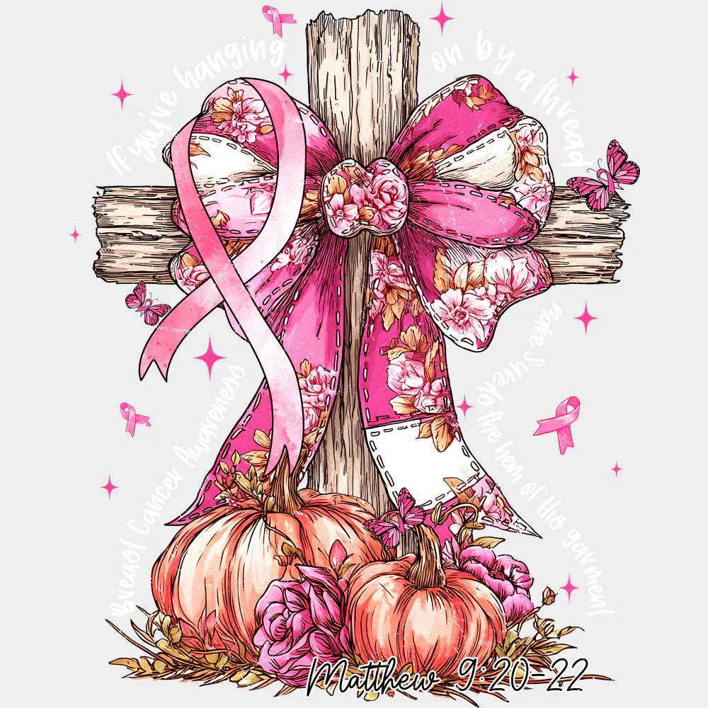 Cross Breast Cancer Awareness DTF Transfer Adult Unisex S & M (10’’) / Light Color Design (See Imaging)
