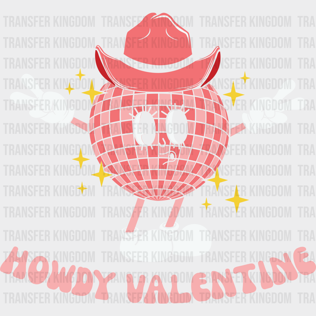 Disco Ball Howdy Valentine - Dtf Heat Transfer