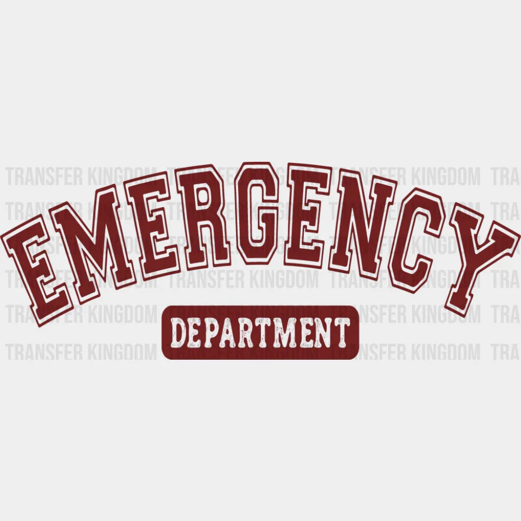 Emergency Department - Nurse DTF Transfer Adult Unisex - S & M (10’’) / Dark Color Design (See Imaging)