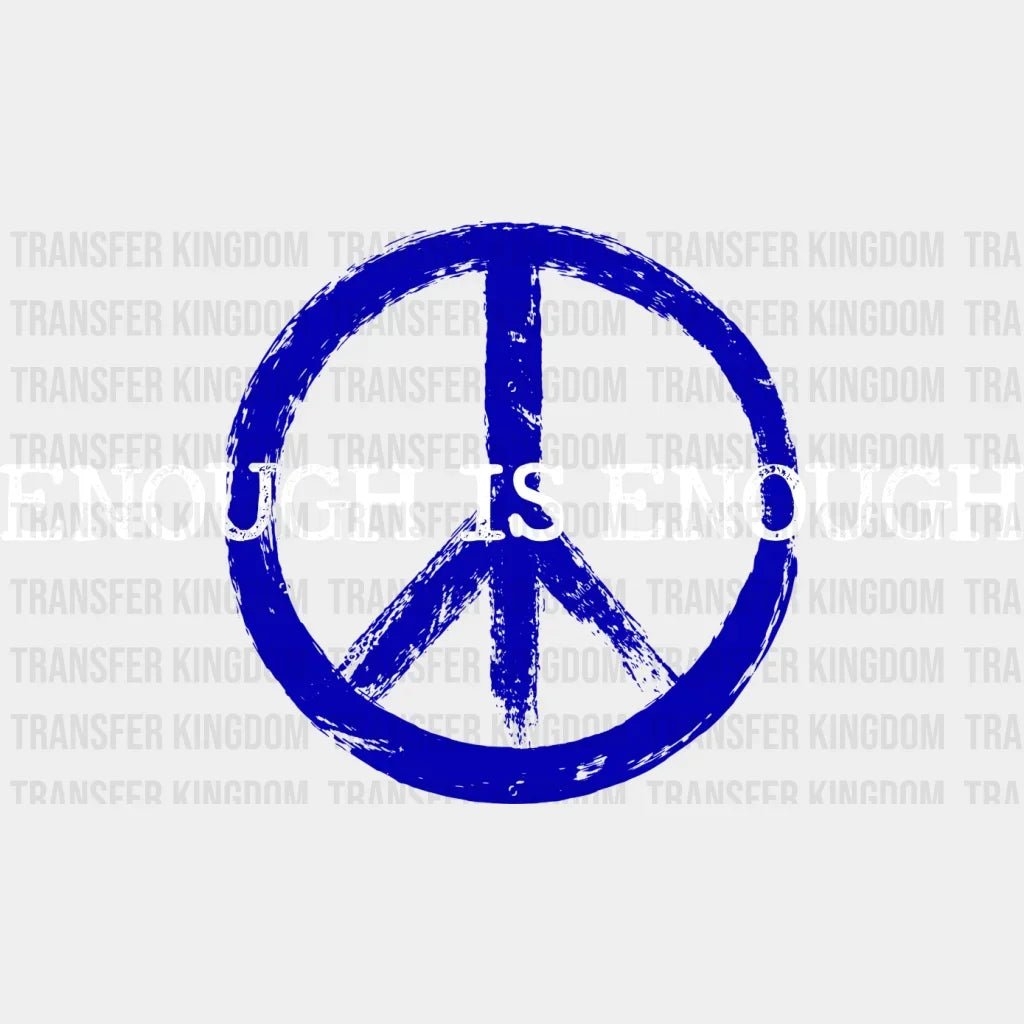 Enough Is Design - Dtf Heat Transfer