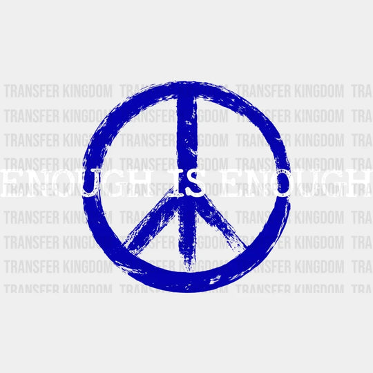 Enough Is Design - Dtf Heat Transfer
