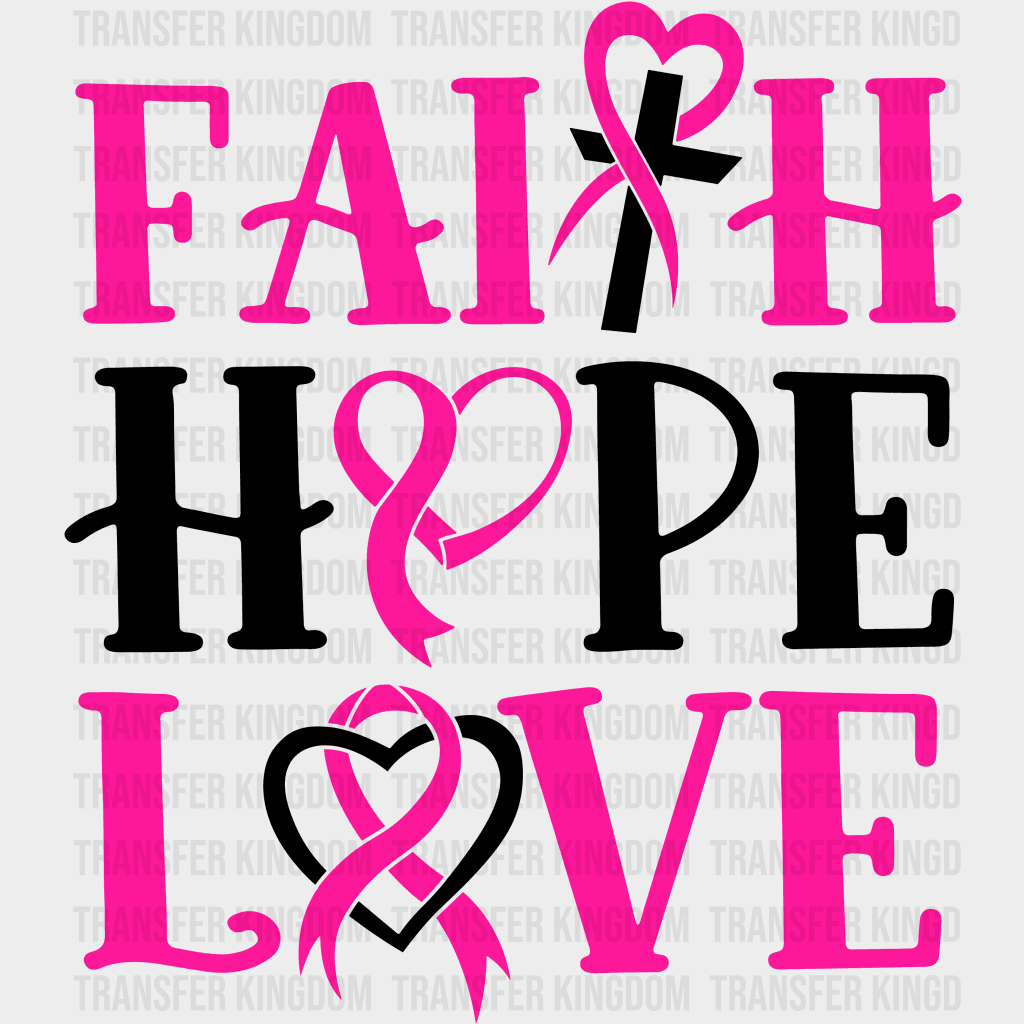 Faith Hope Love Cancer Support Design - Dtf Heat Transfer Unisex S & M ( 10 ) / Dark Color See