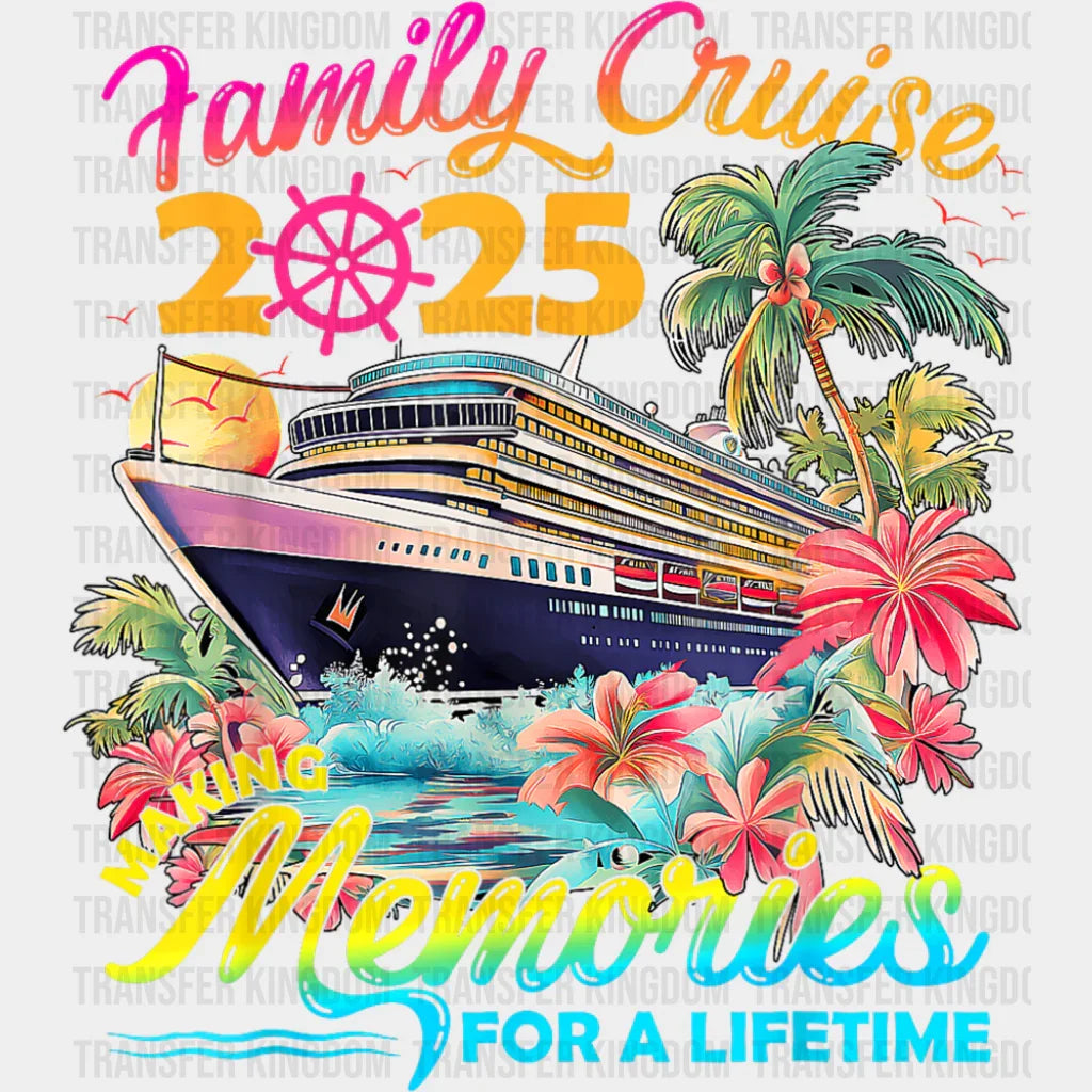 Family Cruise 2025 Making Memories Pink Trees - Vacation DTF Transfer
