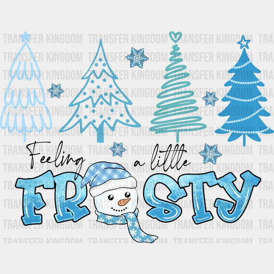 Feeling A Little Frosty Tree Design - Winter Iron On Dtf Transfer