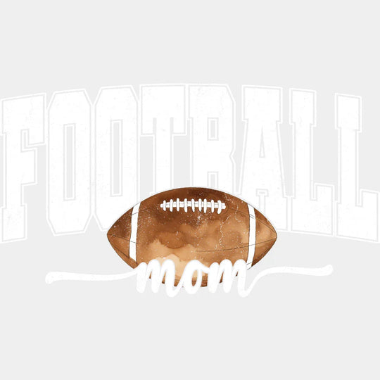 Football Mom Football DTF Transfer Adult Unisex S & M (10’’) / Light Color Design (See Imaging)