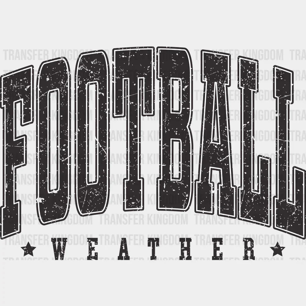 Football Weather Football DTF Transfer Adult Unisex S & M (10’’) / Dark Color Design (See Imaging)