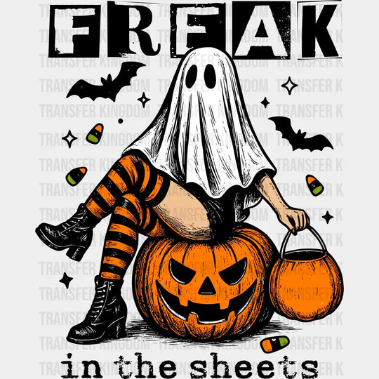 Freak In The Sheets - Halloween DTF Transfer Adult Unisex - S & M (10’’) / Dark Color Design (See Imaging)