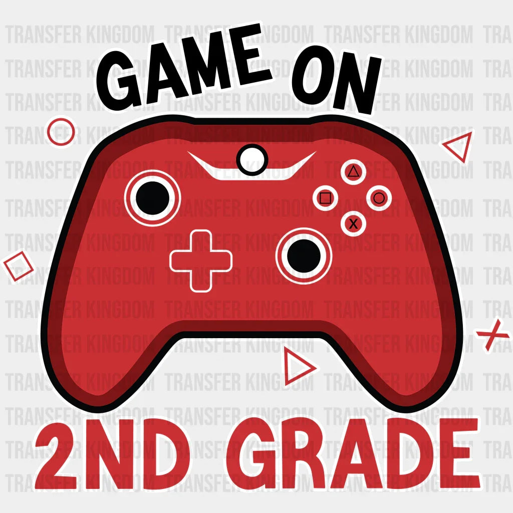 Game On 2nd Grade - Back To School DTF Transfer - Transfer Kingdom