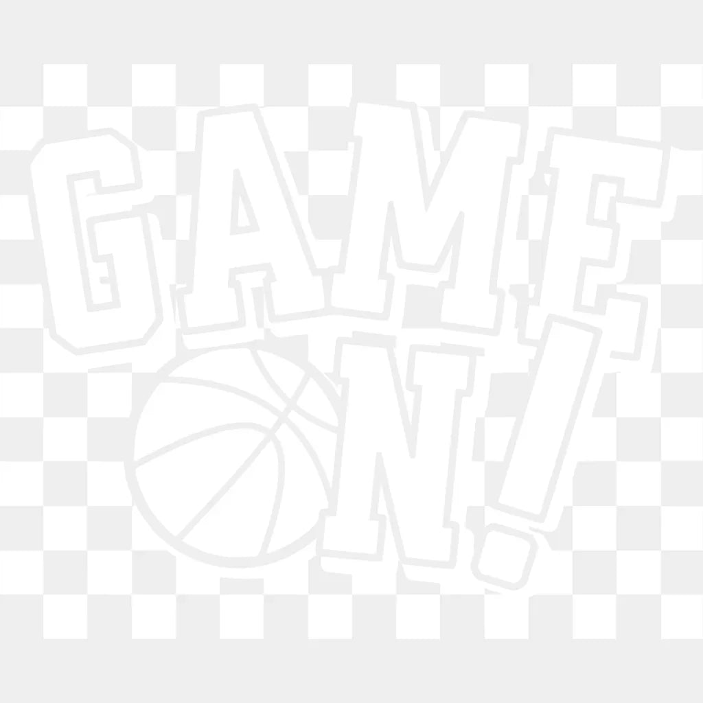 Game On Black And White Design - Basketball DTF Transfer Unisex - S & M (10’’) Light Color Design (See Imaging)