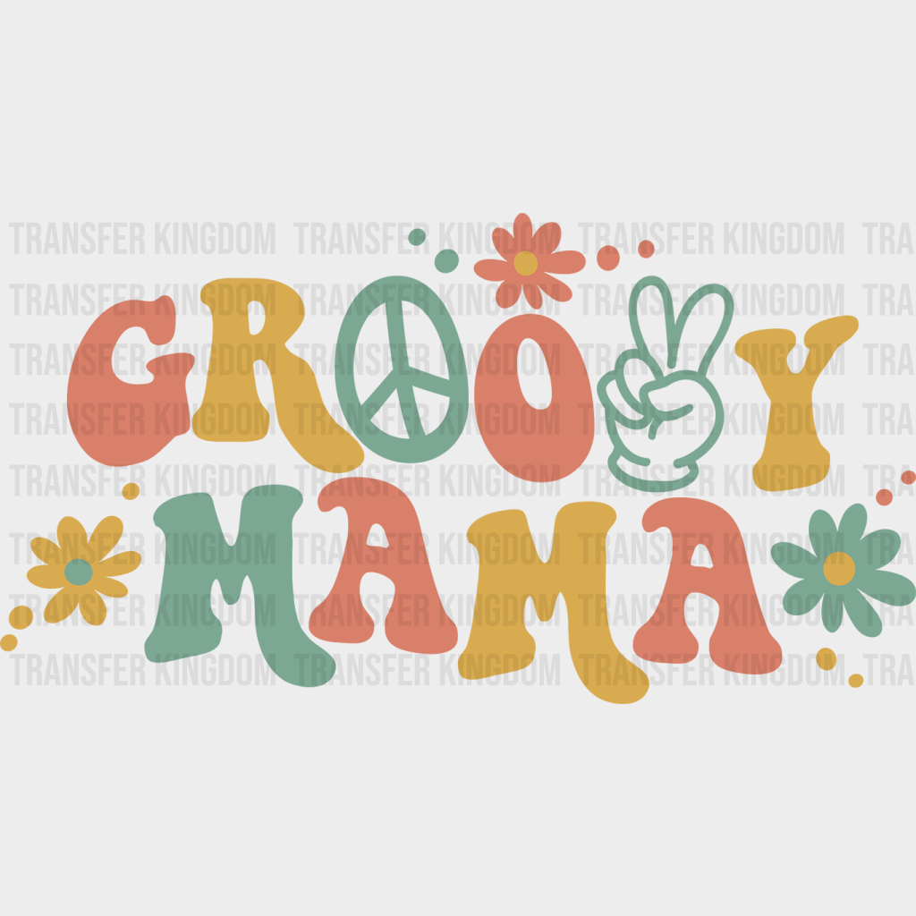 Groovy Mama - Mothers Day - DTF Transfer - Transfer Kingdom