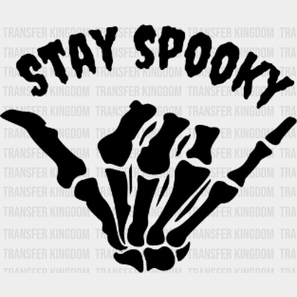 Halloween Stay Spooky Skeleton Hand Design - Dtf Heat Transfer