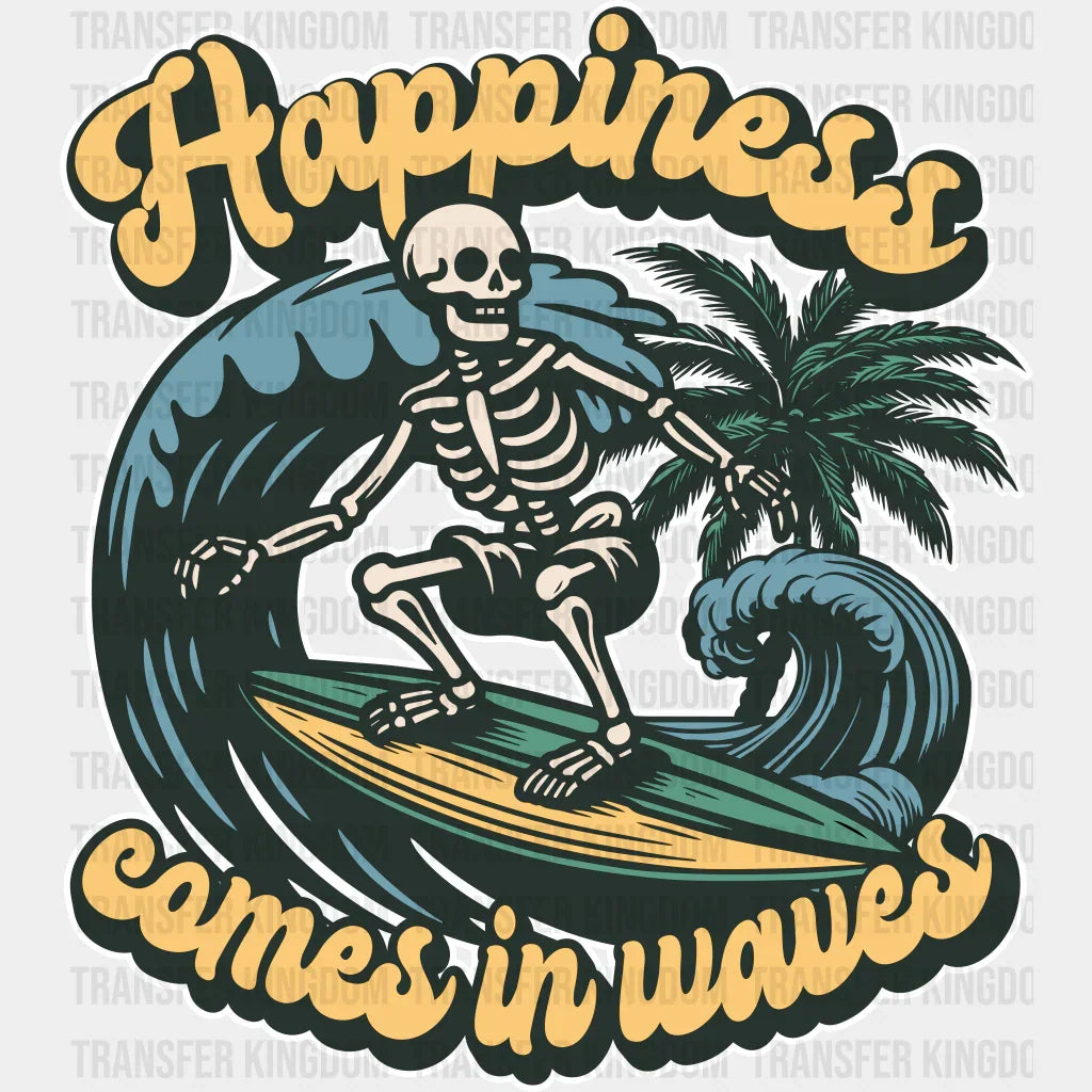 Happiness Comes In Waves Skeleton Design - Surfing Dtf Transfer