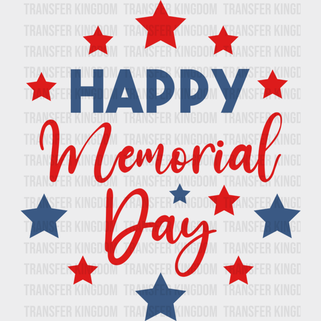Happy Memorial Day - Memorial Day DTF Transfer - Transfer Kingdom