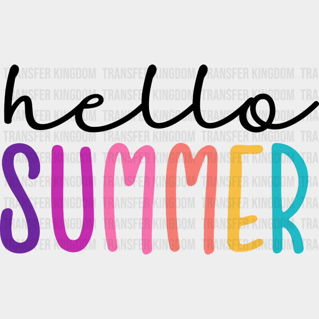 Hello Summer Colorful Letters - Vacation Design - DTF heat transfer - Transfer Kingdom