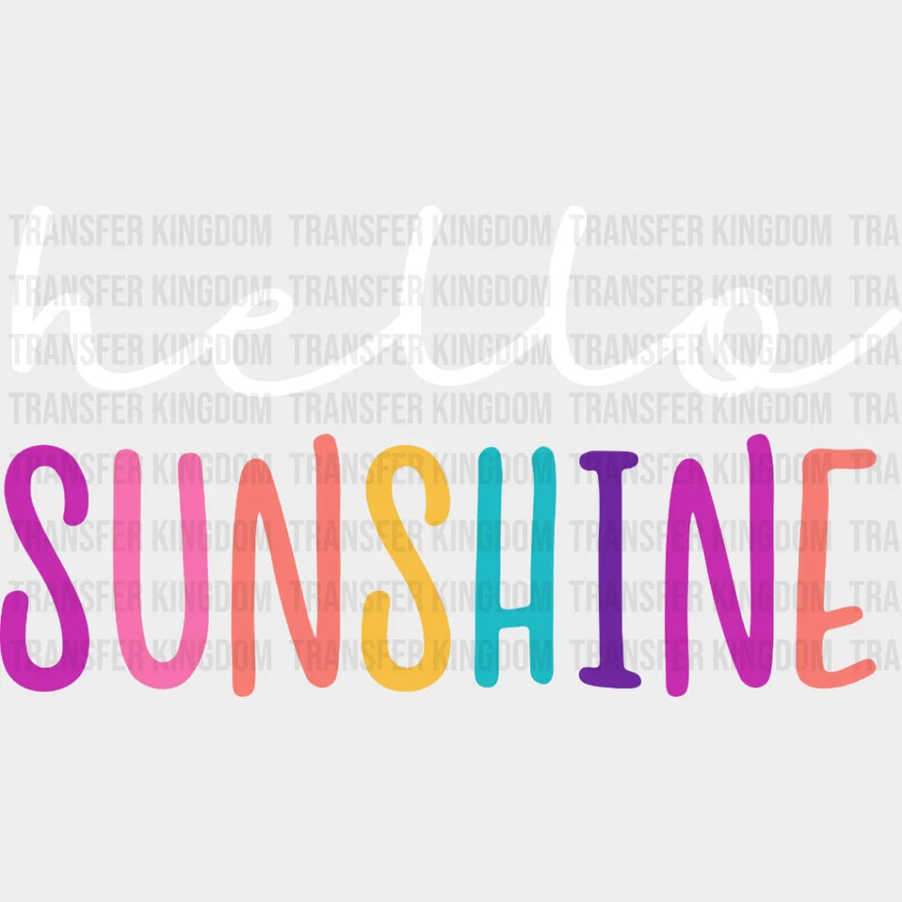 Hello Sunshine Colorful Letters - Cool Summer - Vacation Design - DTF heat transfer - Transfer Kingdom
