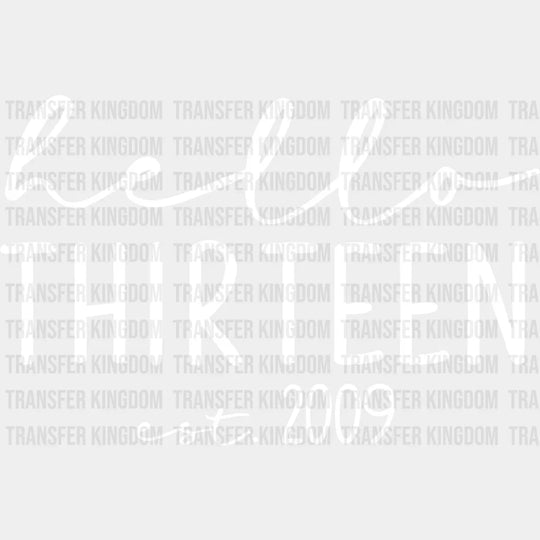 Hello Thirteen Est. 2009 Design - Dtf Heat Transfer