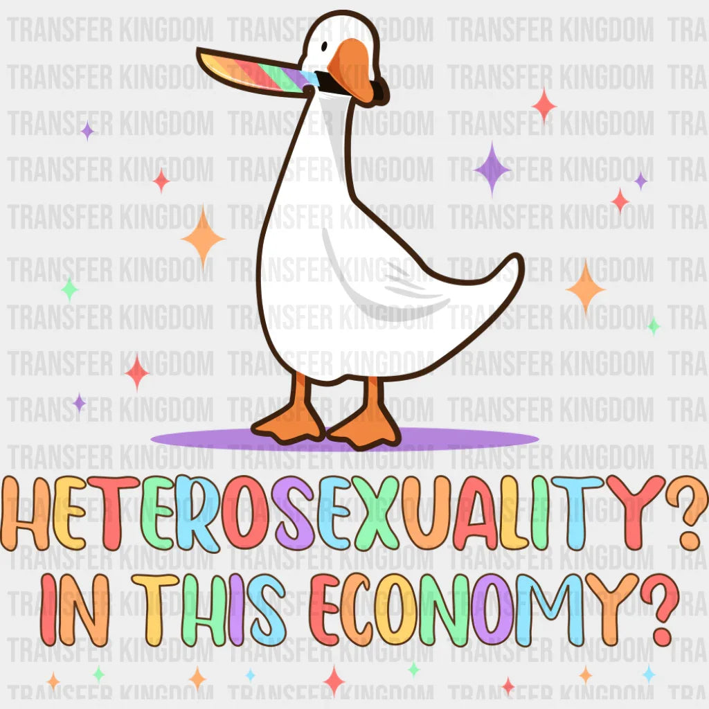 Heterosexuality In This Economy - Gay DTF Transfer