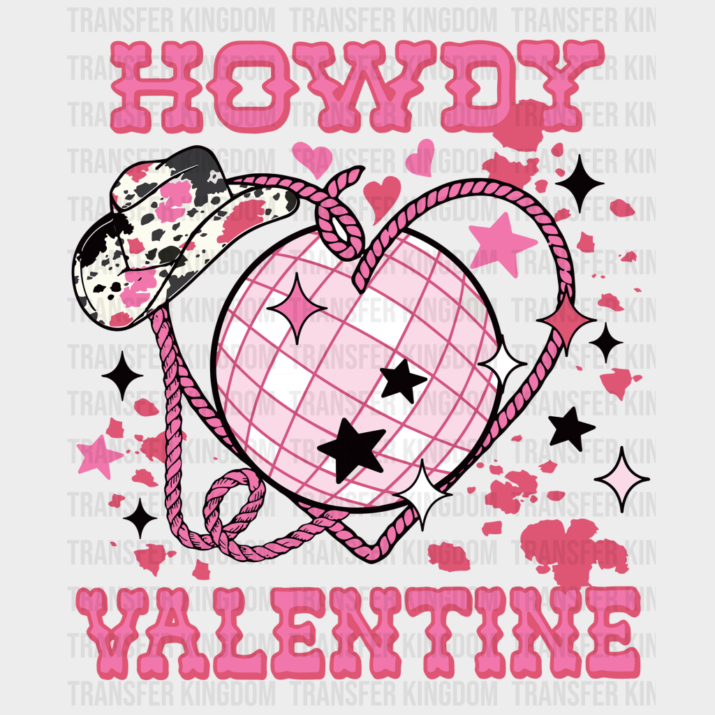Howdy Valentine Valentines Day Design - Dtf Heat Transfer