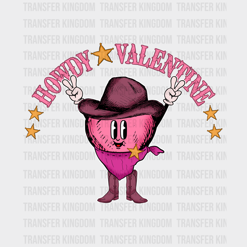 Howdy Valentine Yall - Dtf Heat Transfer