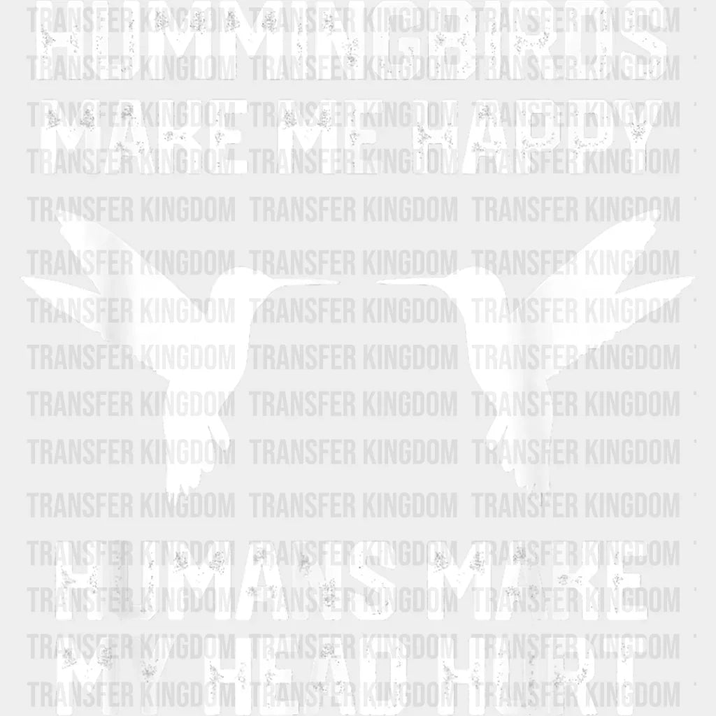 Humans Make My Head Hurt - Birds Iron On Dtf Transfer Unisex S & M (10’’) / Light Color Design