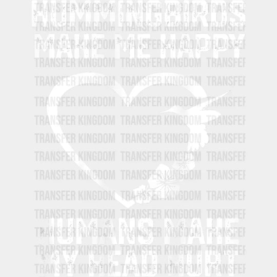 Hummingbirds Make Me Happy - Birds Iron On Dtf Transfer Unisex S & M (10’’) / Light Color