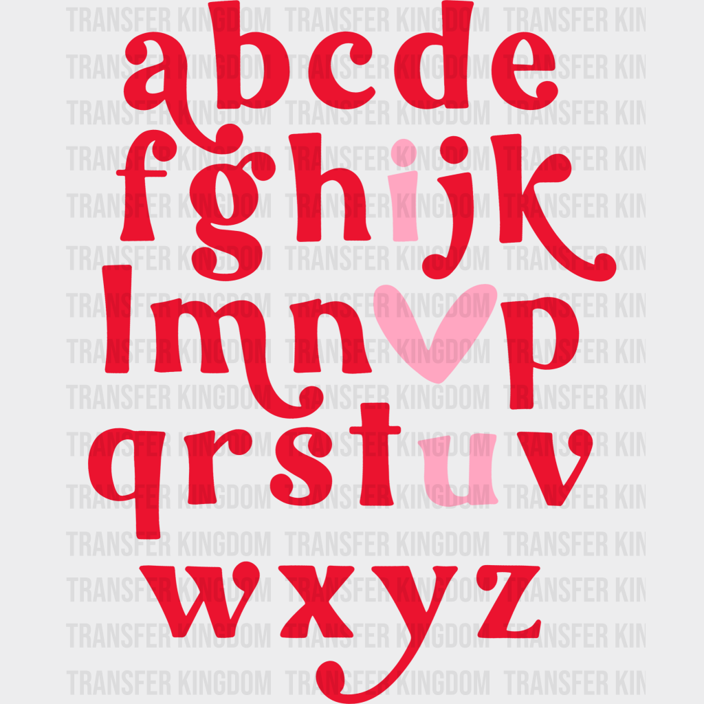 I Love You Alphabet Valentines Day Design - Dtf Heat Transfer