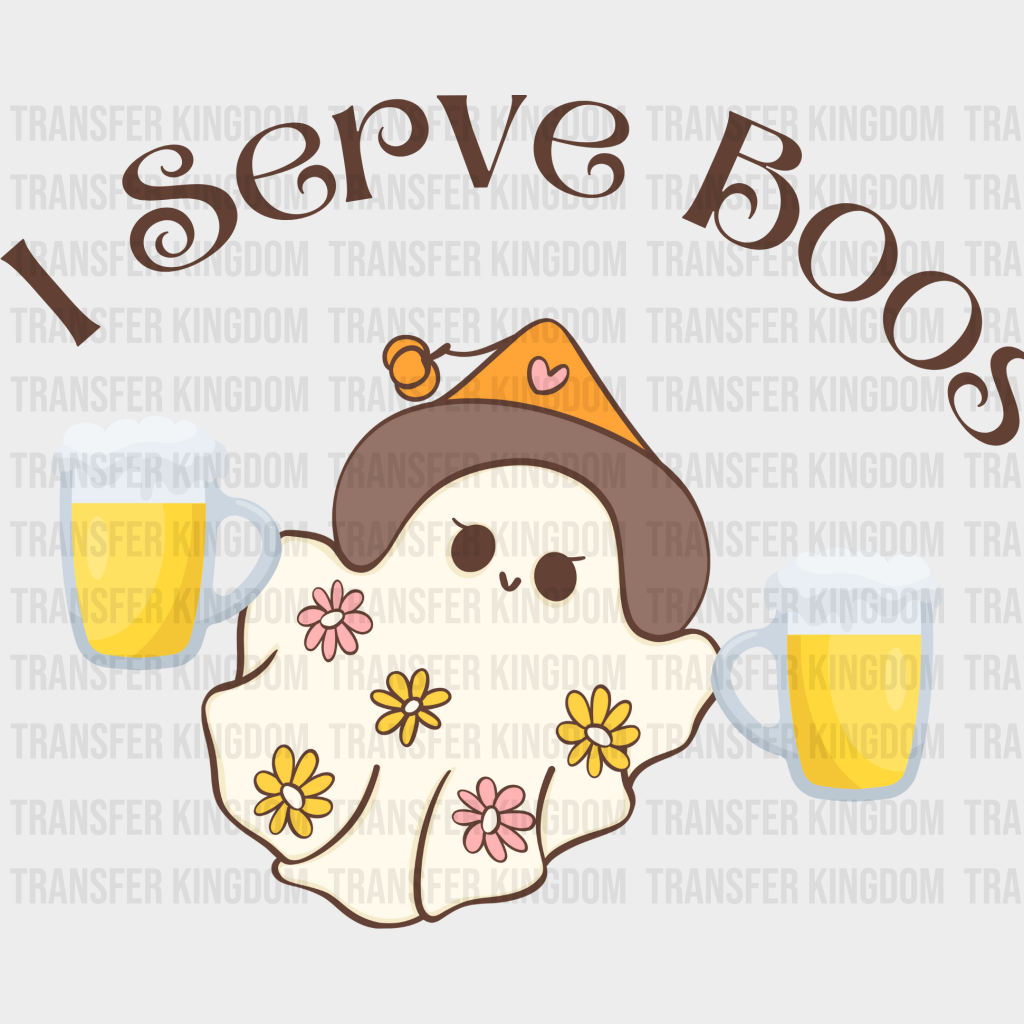 I Serve Boos Halloweendesign - Dtf Heat Transfer