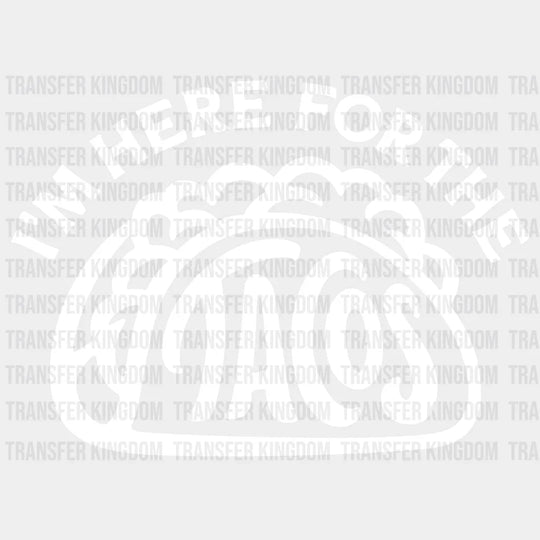 Im Here For The Tacos - Funny Mexican Design Dtf Heat Transfer Unisex S & M ( 10 ) / Light Color See