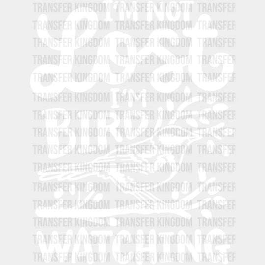 I’m Not Lost Bird Watching - Birds Iron On Dtf Transfer Unisex S & M (10’’) / Light Color