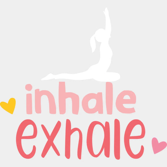 Inhale Exhale - Yoga DTF Transfer Adult Unisex - S & M (10’’) / Light Color Design (See Imaging)