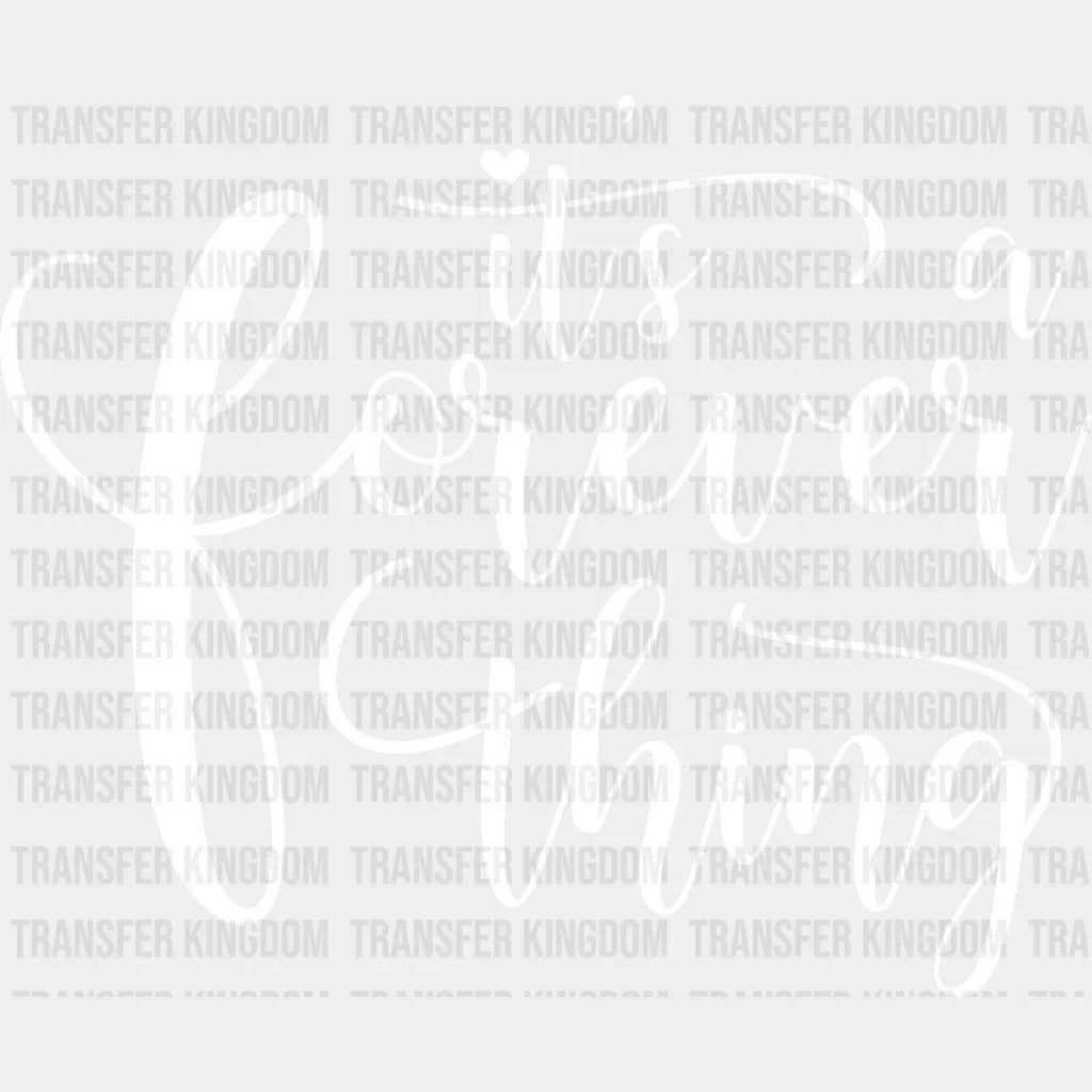 It’s A Forever Thing - Anniversary Dtf Heat Transfer Unisex S & M (10’’) / Light Color Design