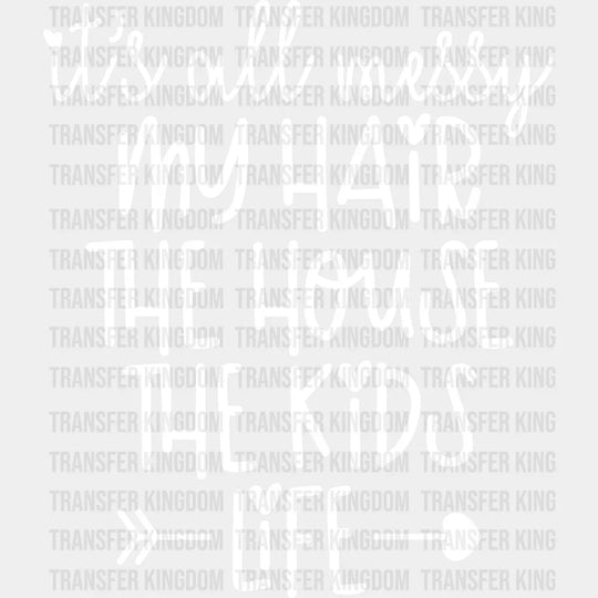 It’s All Messy My Hair The House Kids Life - Mothers Day Tired Mom Design Dtf Heat Transfer