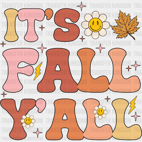 It’s Fall Yall Daisy And Leaf - Dtf Transfer Unisex S & M (10’’) / Dark Color Design See Imaging