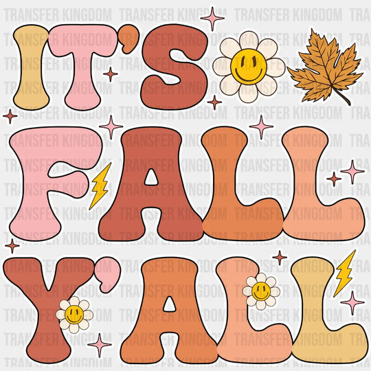 It’s Fall Yall Daisy And Leaf - Dtf Transfer Unisex S & M (10’’) / Light Color Design See Imaging