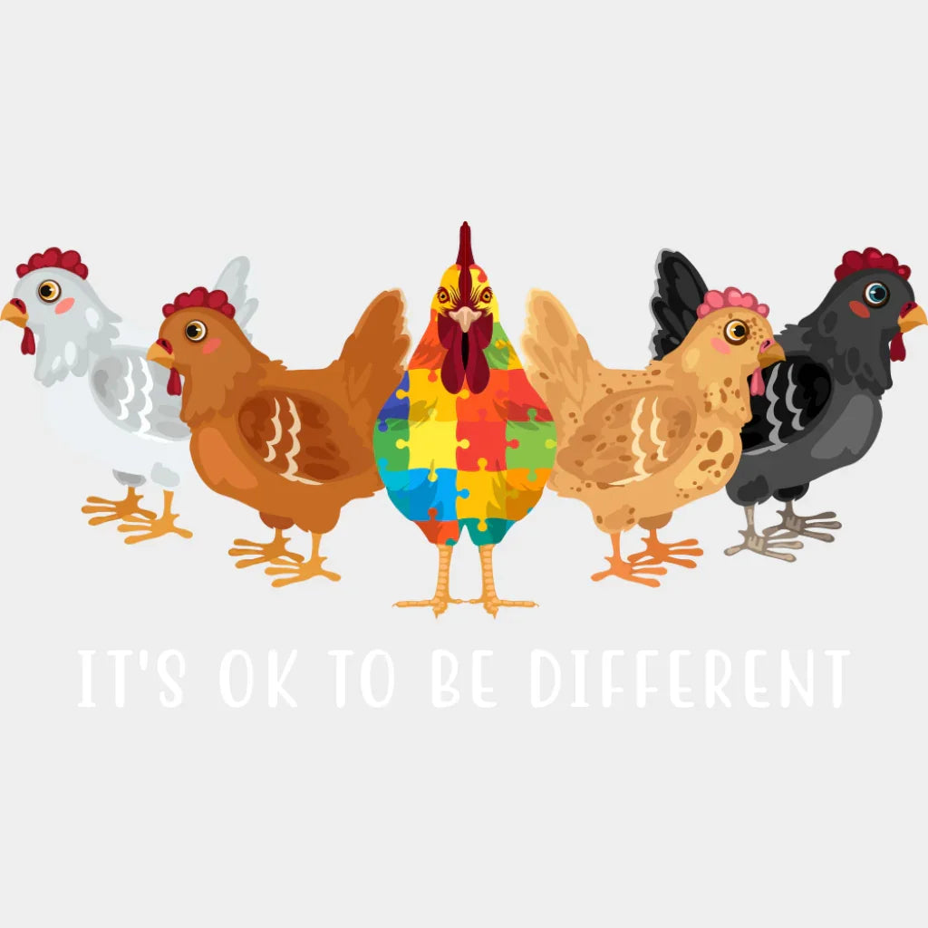 It’s Ok To Be Different Chicken - Autism Awareness DTF Transfer Adult Unisex - S & M (10’’) / Light Color Design (See