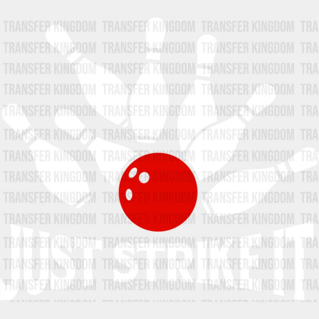 Just Strike It - Bowling Dtf Heat Transfer Unisex S & M (10’’) / Light Color Design (See Imaging)
